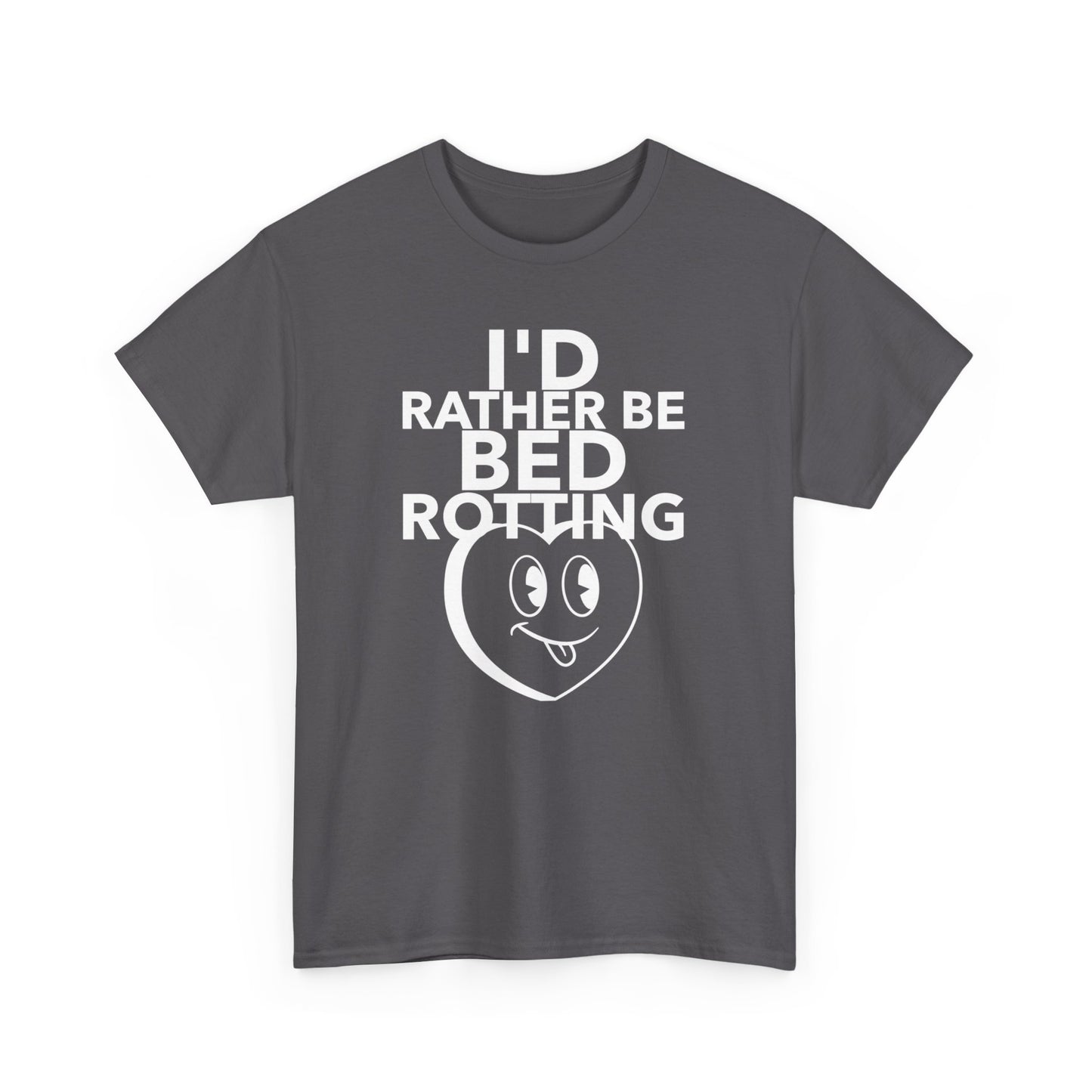 Rather Be Bed Rotting T-Shirt