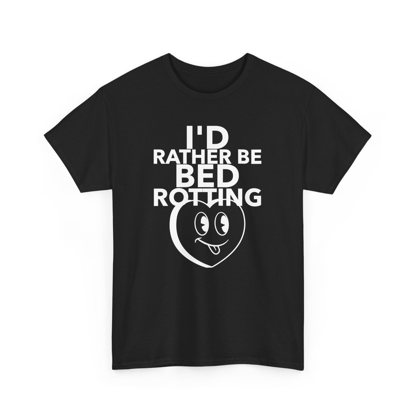 Rather Be Bed Rotting T-Shirt