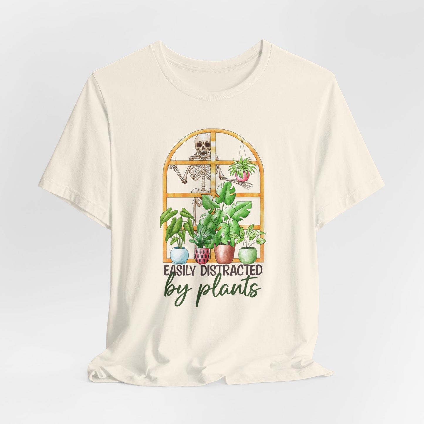 Easily Distracted by Plants T-Shirt