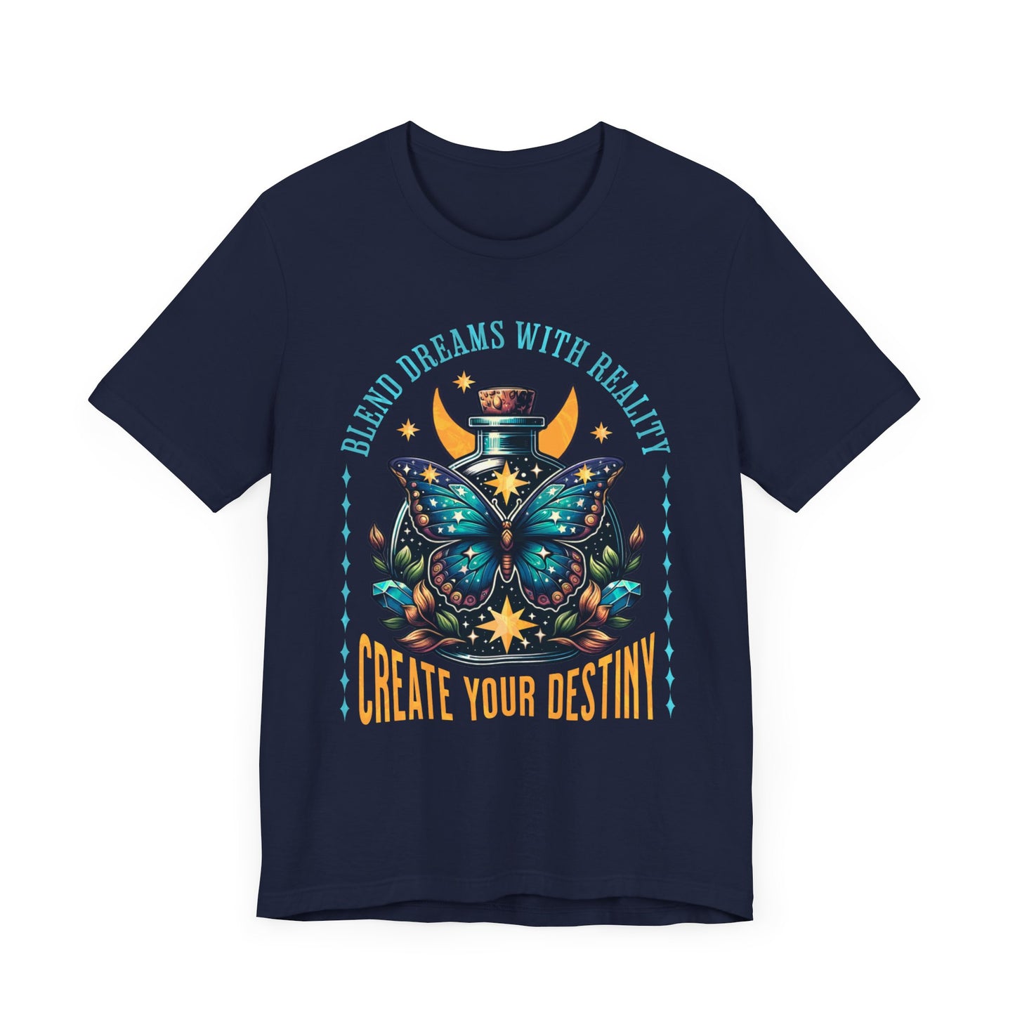 Create Your Destiny T-Shirt