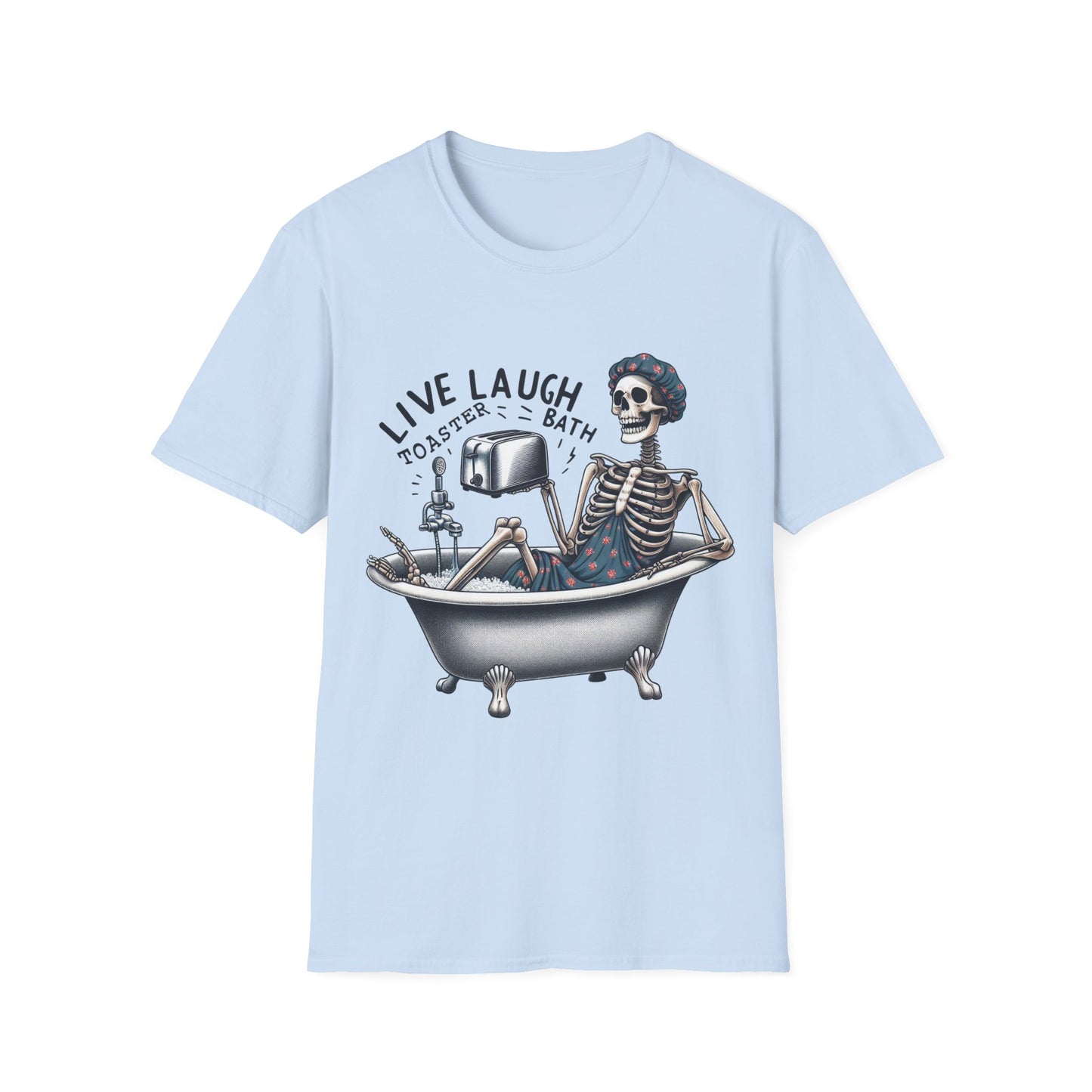 Live Laugh Toaster Bath Unisex T-Shirt