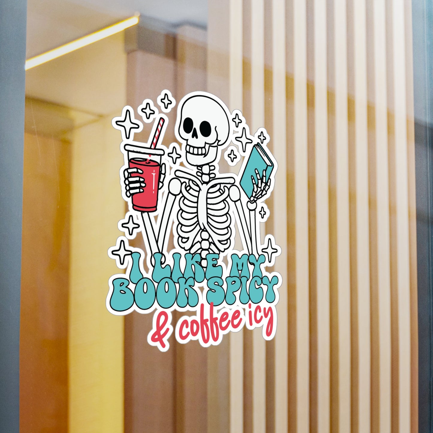 I Like My Books Spicy And Coffee Icy Sticker