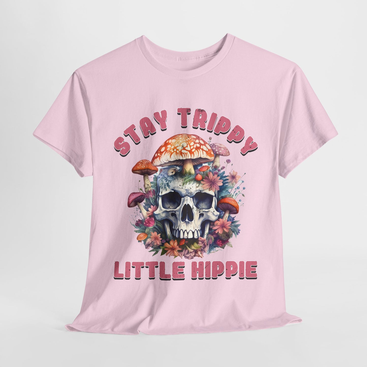 Stay Trippy Little Hippie T-Shirt