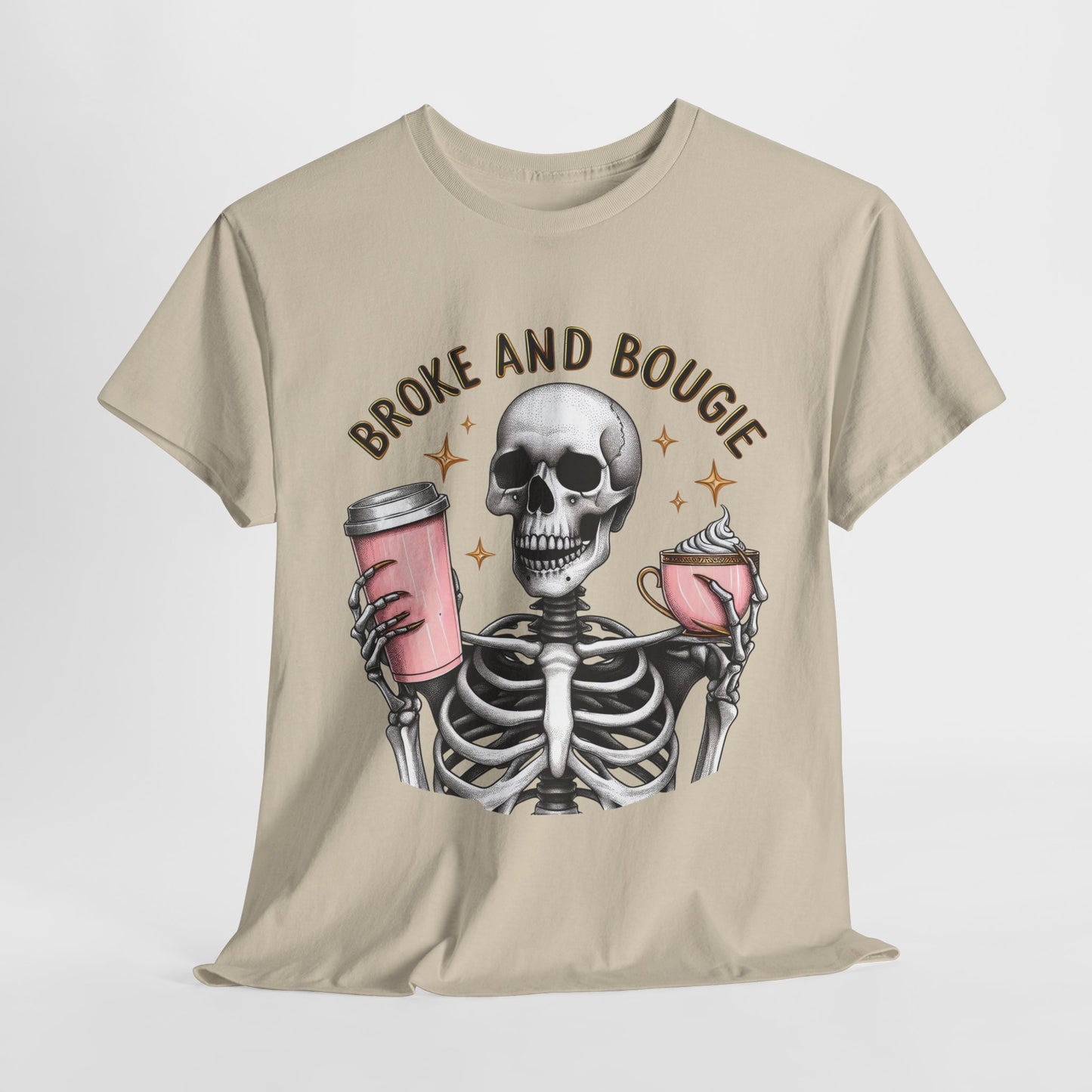 Broke and Bougie T-Shirt