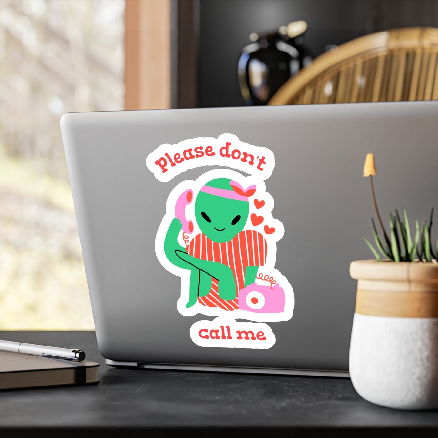 Please Don't Call Me Sticker