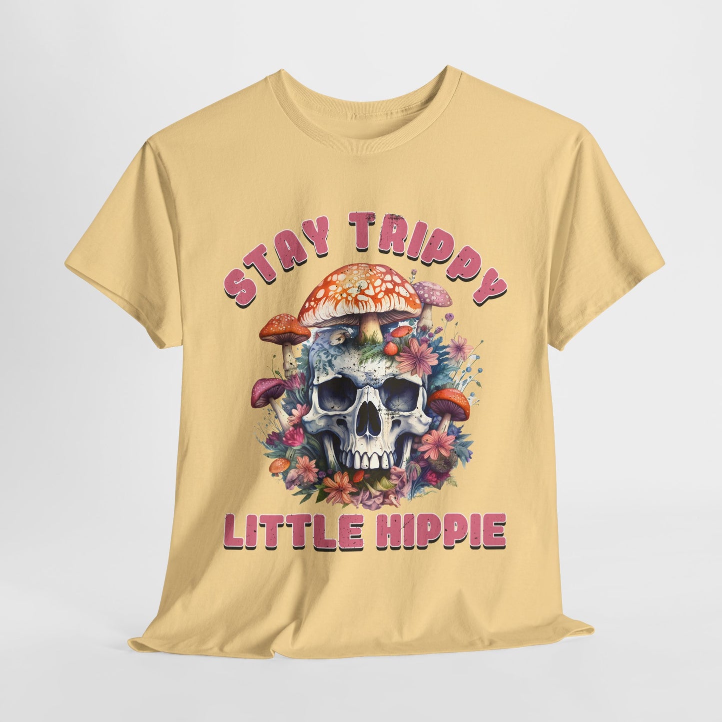 Stay Trippy Little Hippie T-Shirt