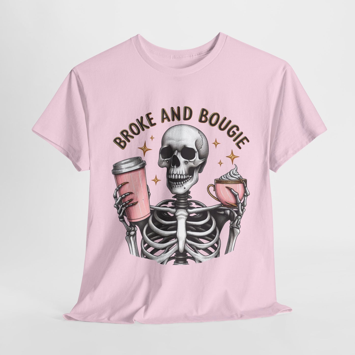 Broke and Bougie T-Shirt