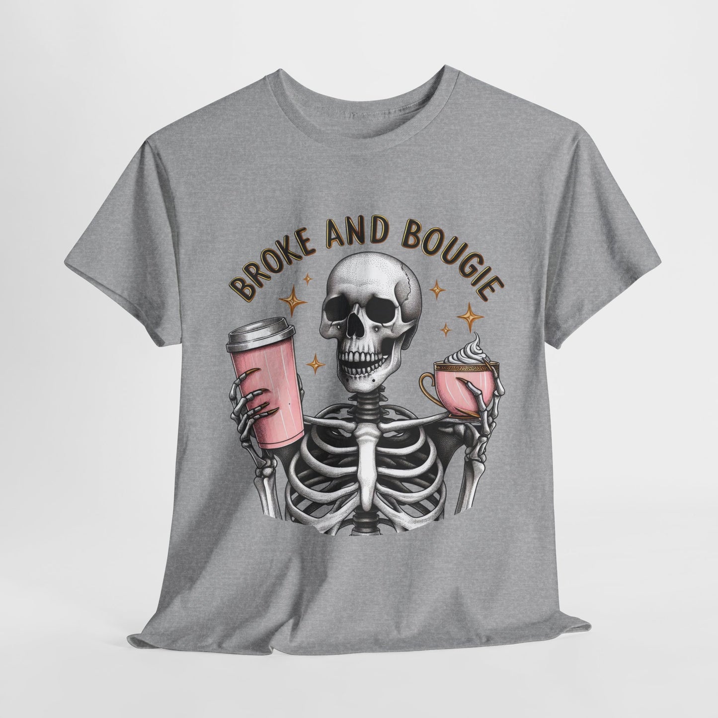 Broke and Bougie T-Shirt