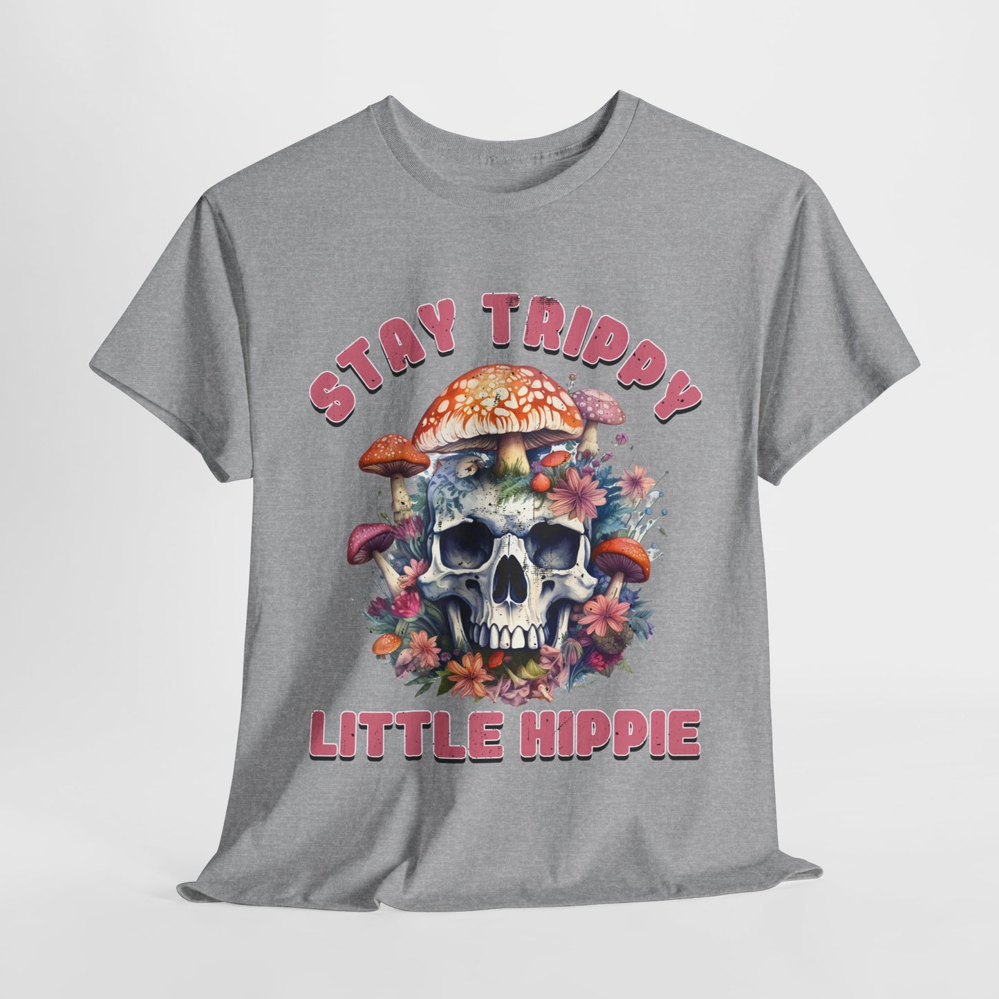 Stay Trippy Little Hippie T-Shirt