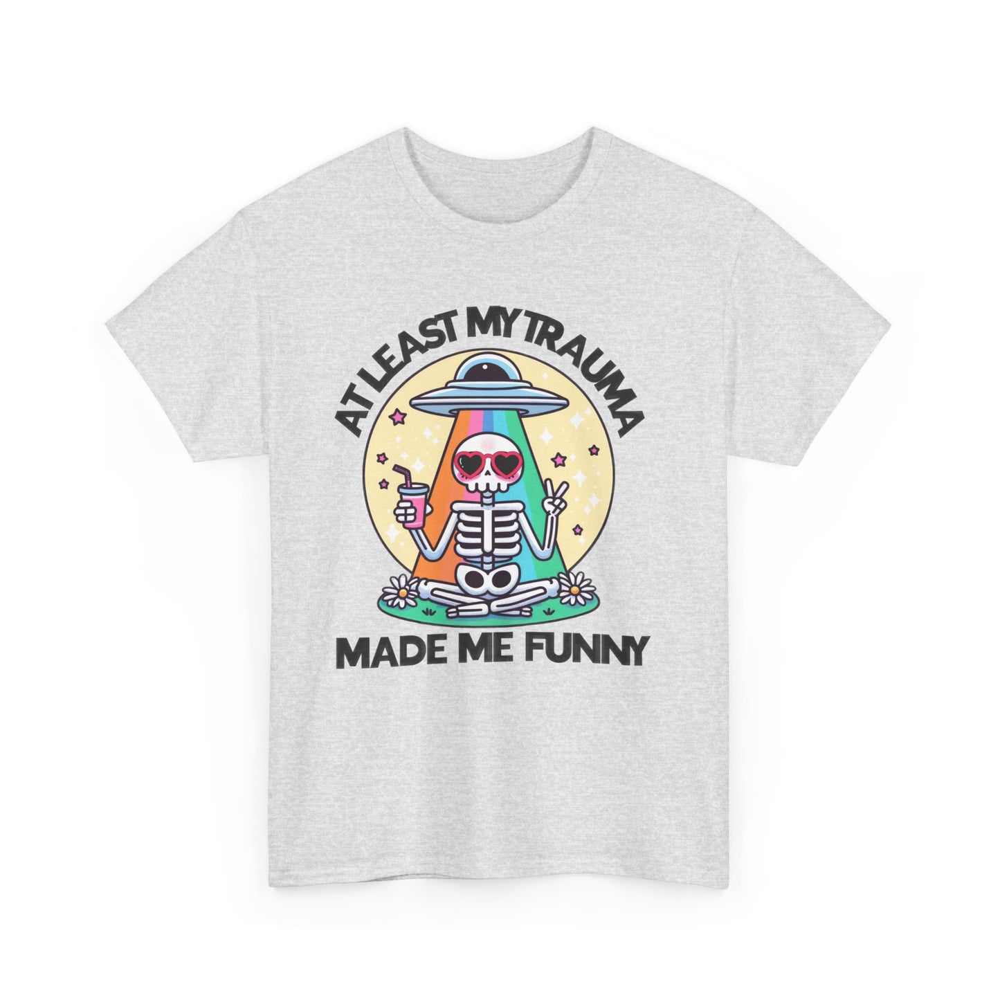 Trauma Made Me Funny T-Shirt