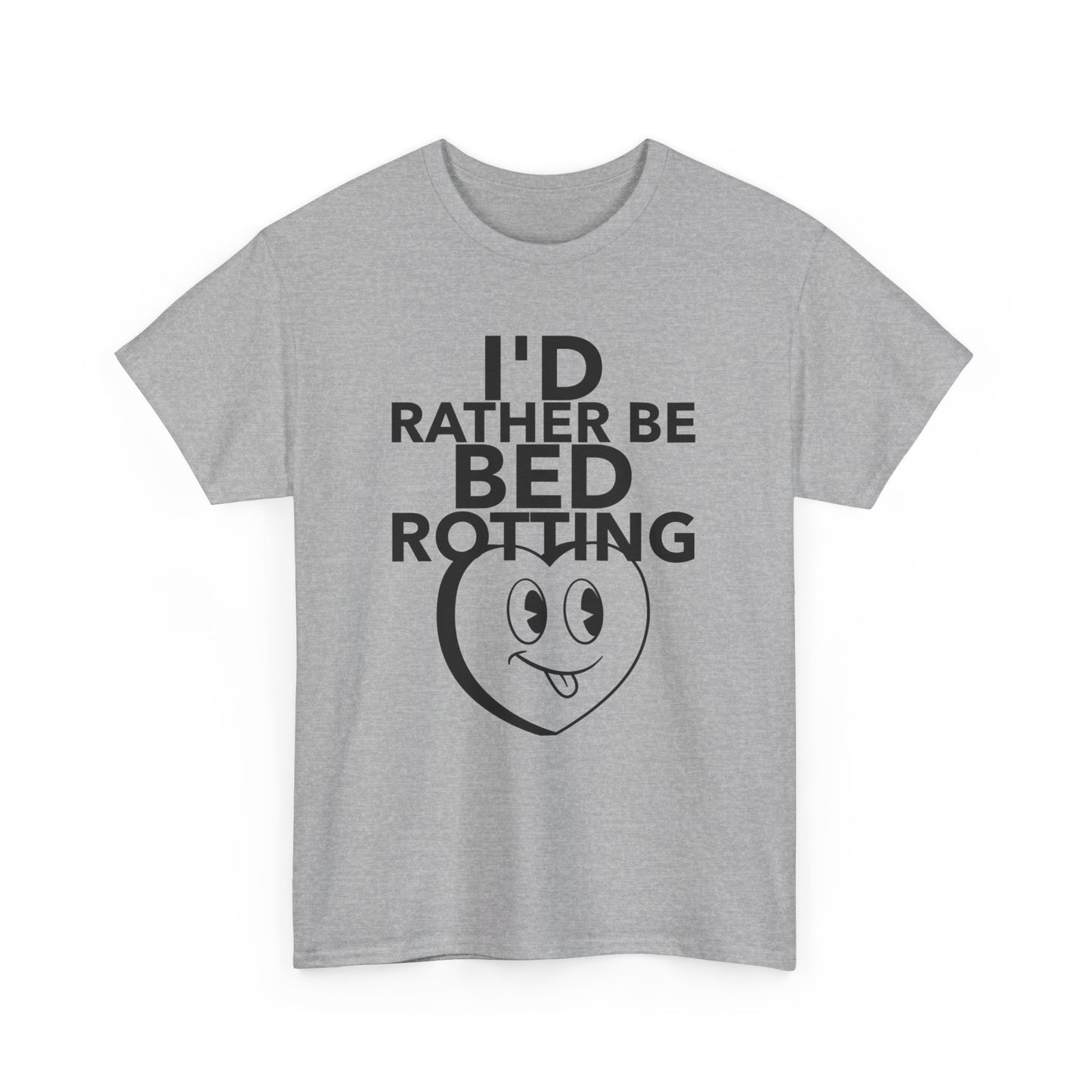 Rather Be Bed Rotting T-Shirt