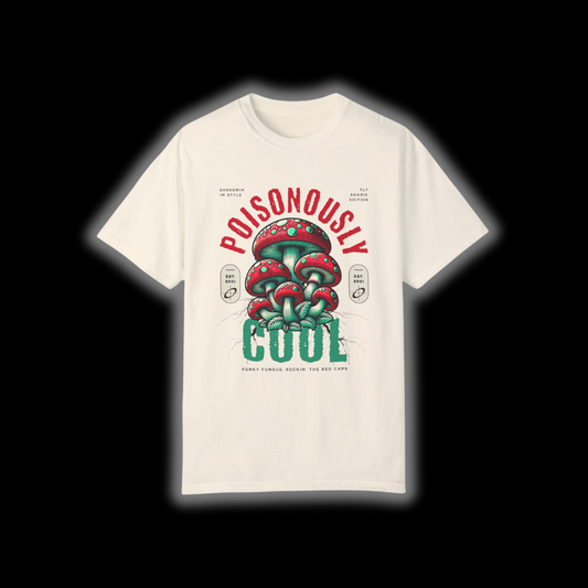 Poisonously Cool T-shirt