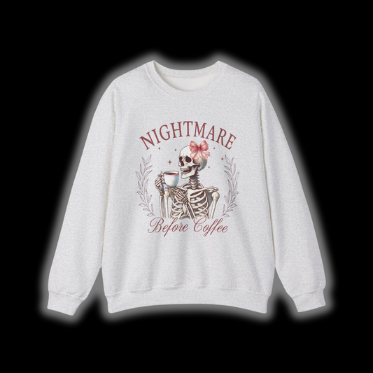 Nightmare Before Coffee Sweatshirt