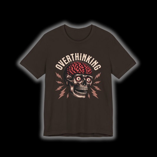 Overthinking T-Shirt