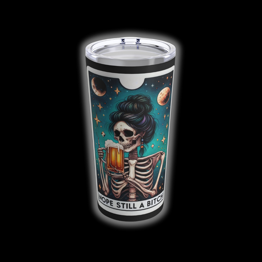 Nope Still A Bitch Tarot Tumbler 20oz