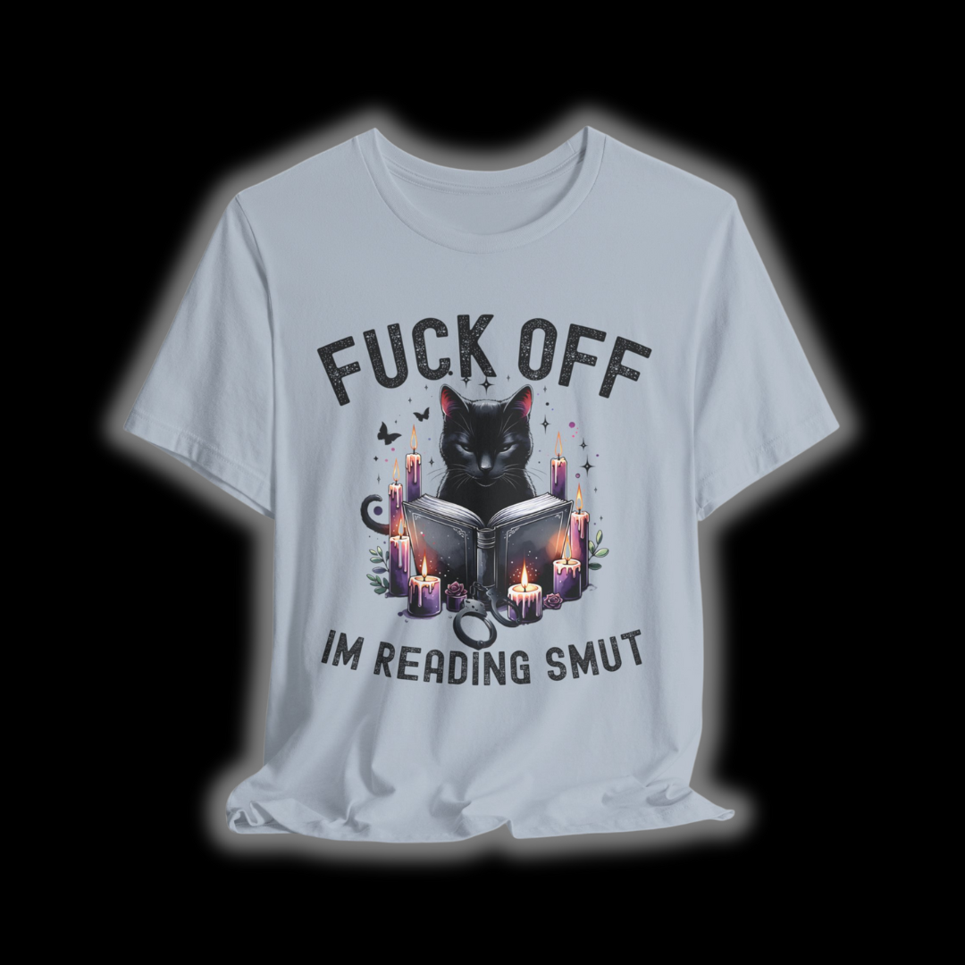 Im Reading Smut T-Shirt