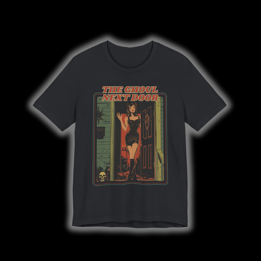 The Ghoul Next Door T-Shirt